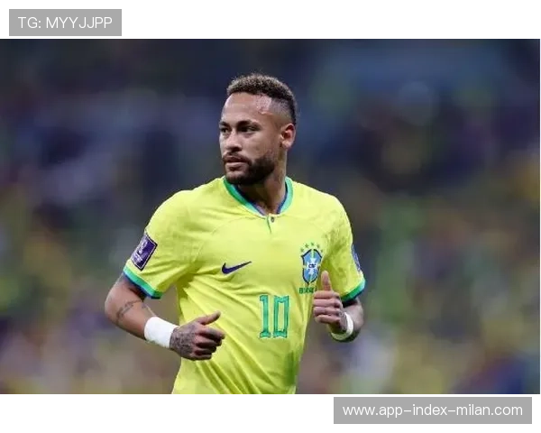 内马尔花式传球点燃巴西前场创意体系的全景解码